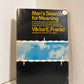 Man's Search for Meaning by Viktor Frankl