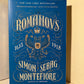 The Romanovs by Simon Sebag Montefiore