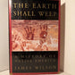 The Earth Shall Weep: A History of Native America by James Wilson