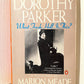 Dorothy Parker: What Fresh Hell Is This? by Marion Meade