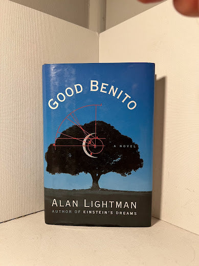 Good Benito by Alan Lightman