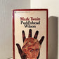 Pudd'nhead Wilson by Mark Twain