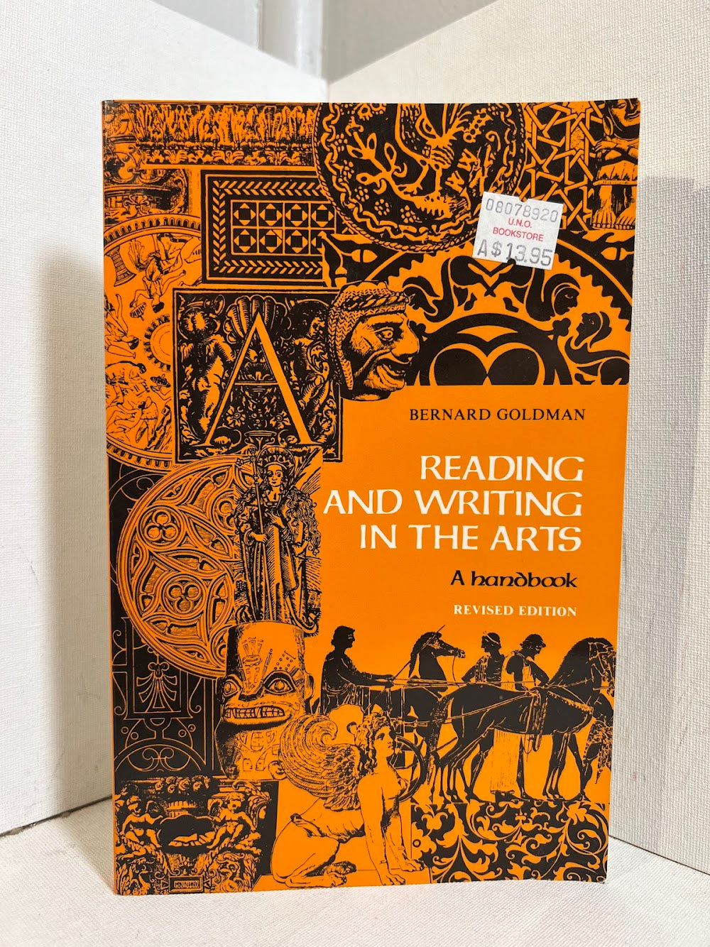 Reading and Writing in the Arts by Bernard Goldman