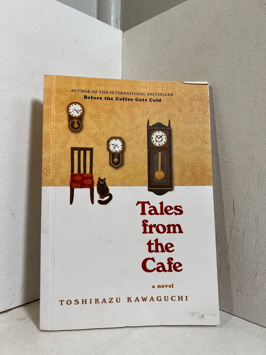 Tales from the Cafe by Toshikazu Kawaguchi