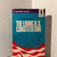 The Living U.S. Constitution by Saul K. Padover