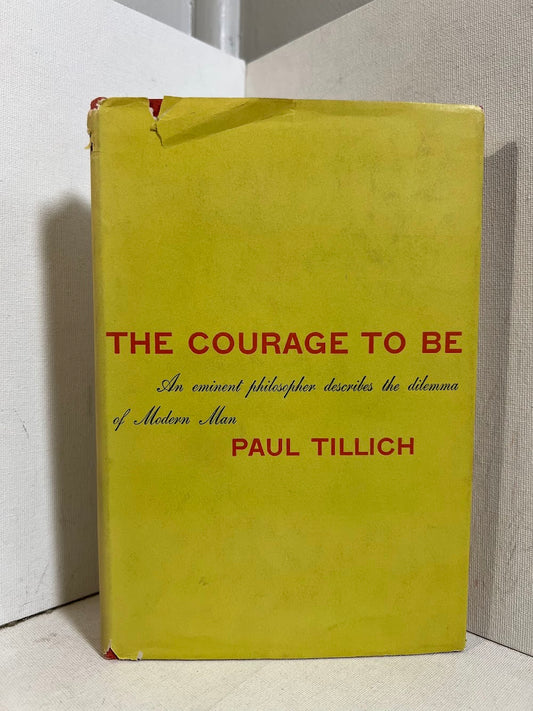 The Courage to Be by Paul Tillich