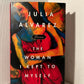 The Woman I Kept To Myself by Julia Alvarez