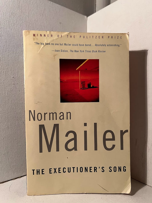 The Executioner's Song by Norman Mailer