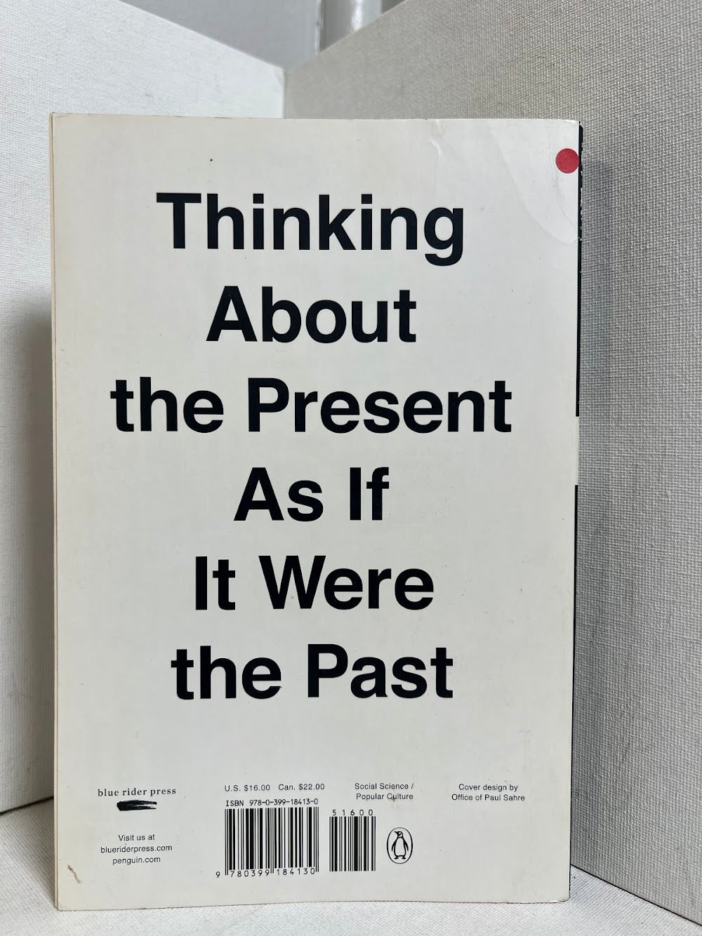 But What If We're Wrong? by Chuck Klosterman