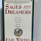 Sages and Dreamers by Elie Wiesel