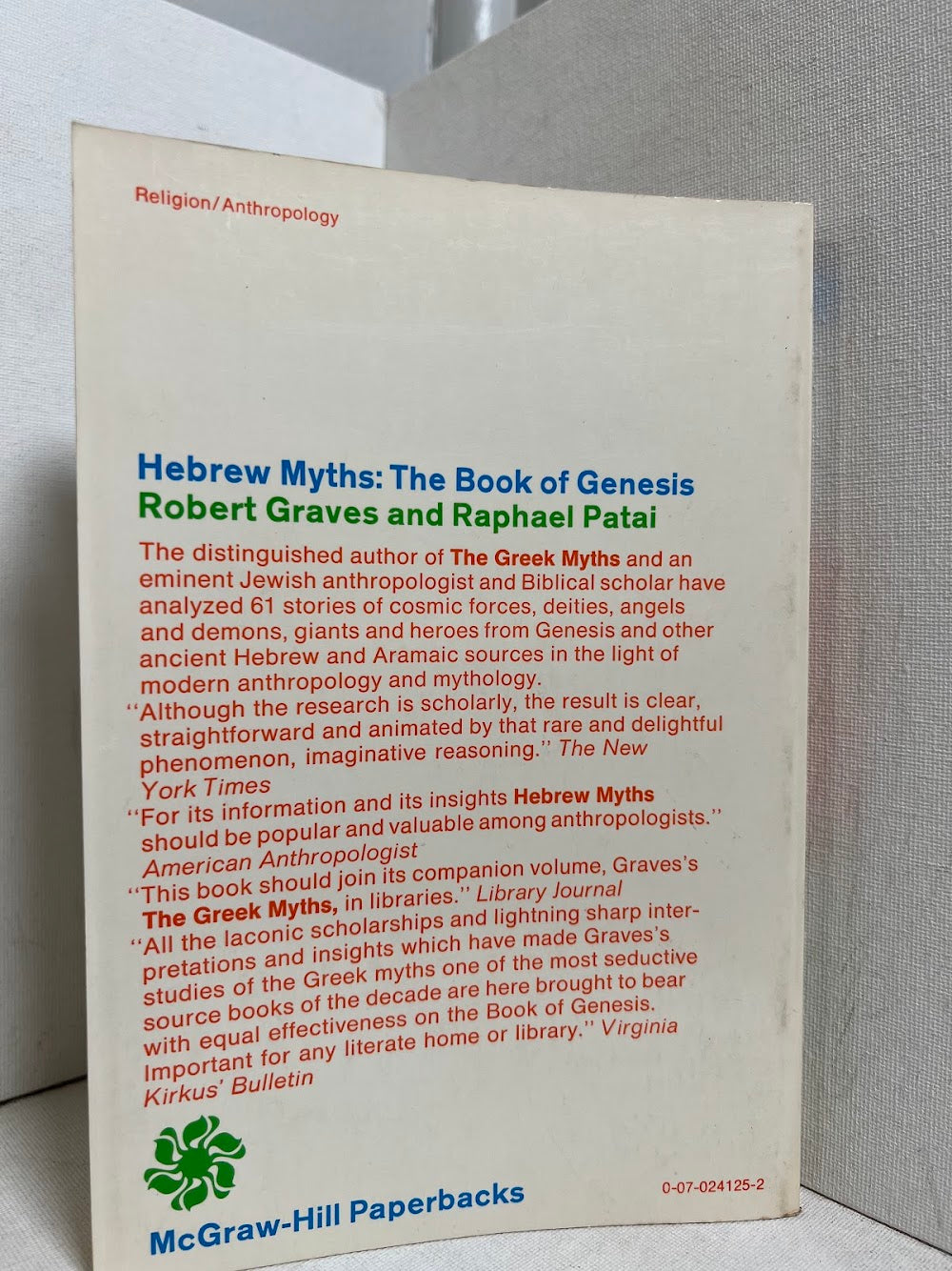 Hebrew Myths: The Book of Genesis by Robert Graves and Raphael Patai