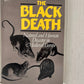 The Black Death - Natural and Human Disaster in Medieval Europe by Robert S. Gottfried