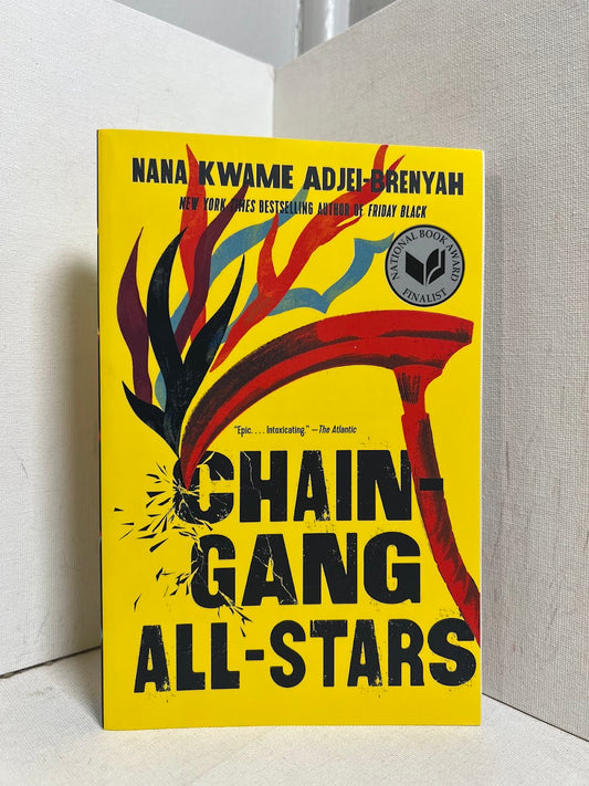 Chain Gang All-Stars by Nana Kwame Adjei-Brenyah