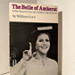 The Belle of Amherst by William Luce
