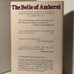 The Belle of Amherst by William Luce