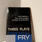 Three Plays by Christopher Fry