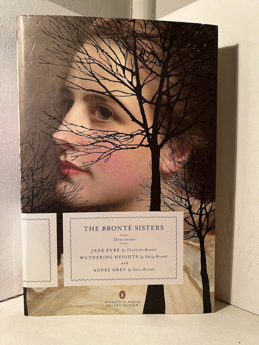 The Bronte Sisters (three novels)
