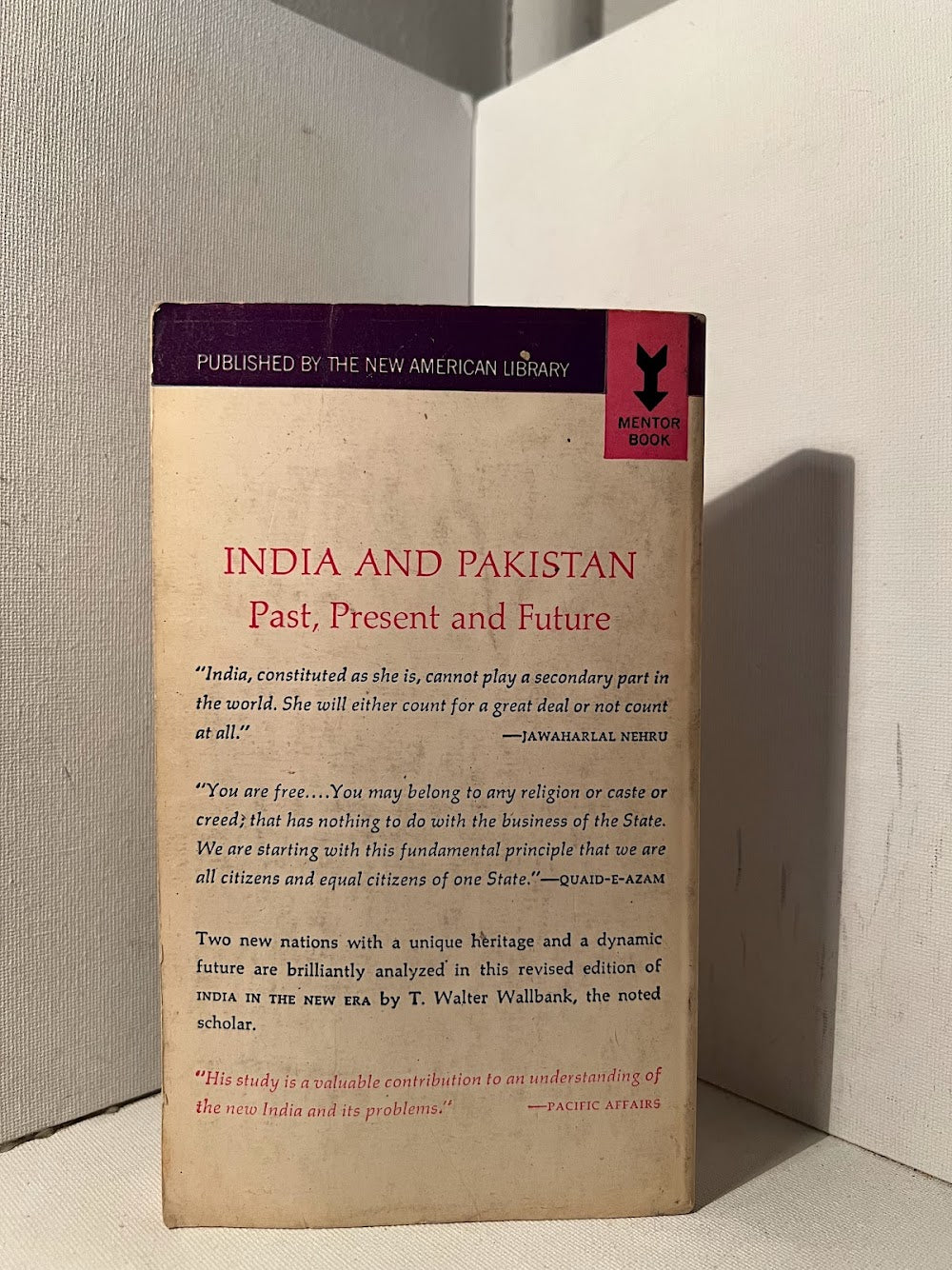 A Short History of India and Pakistan by T. Walter Wallbank