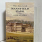 The Annotated Mansfield Park by Jane Austen