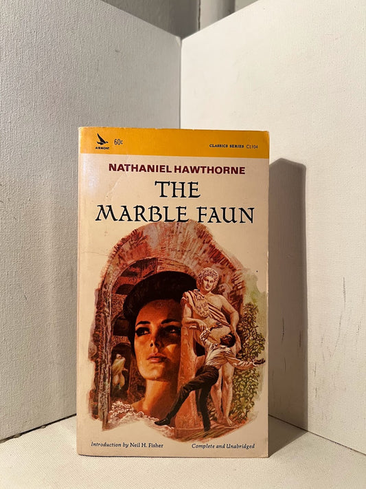 The Marble Faun by Nathaniel Hawthorne