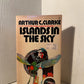 Islands in the Sky by Arthur C. Clarke