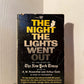 The Night the Lights Went Out by the Staff of The New York Times