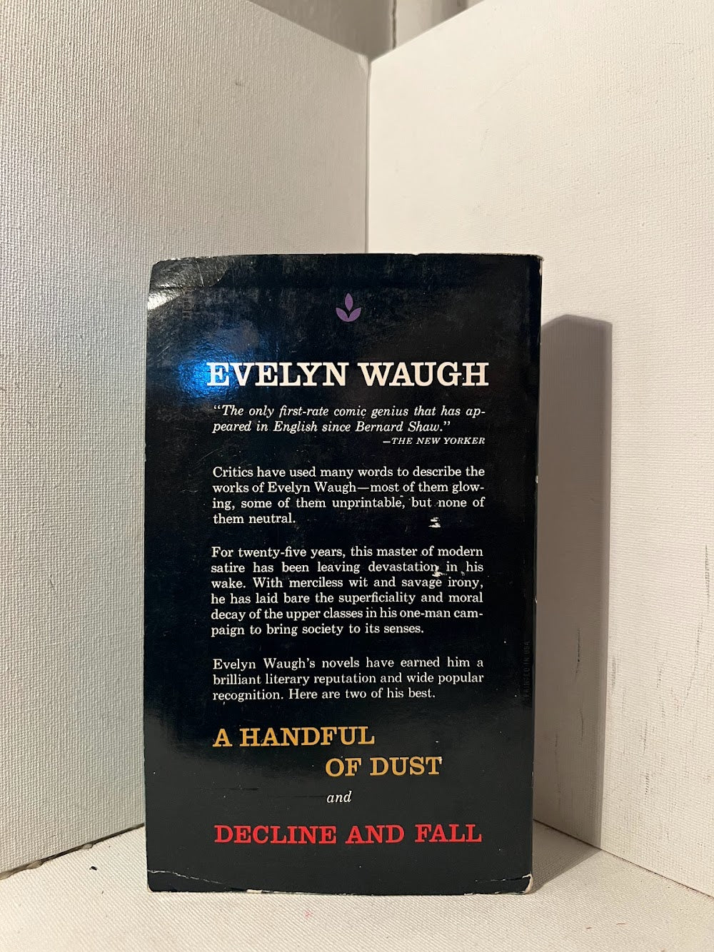 A Handful of Dust and Decline and Fall by Evelyn Waugh