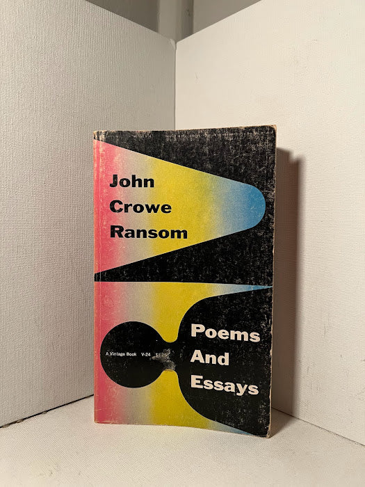 Poems and Essays by John Crowe Ransom