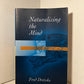 Naturalizing the Mind by Fred Dretske