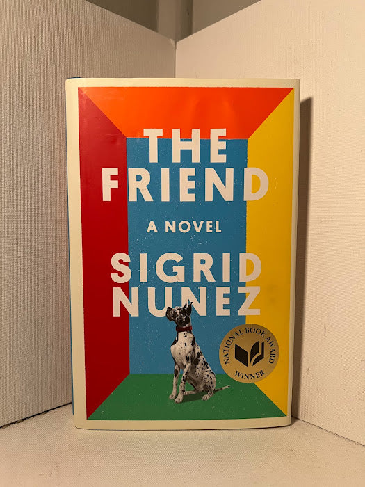 The Friend by Sigrid Nunez