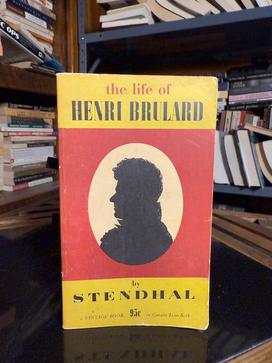 The Life of Henri Brulard by Stendhal