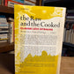 The Raw and the Cooked by Claude Levi Strauss