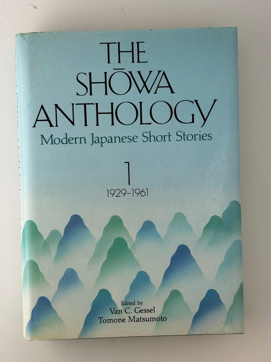 The Showa Anthology edited by Van C. Gessel and Tomone Matsumoto