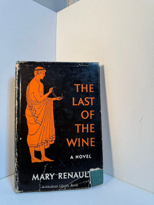 The Last of the Wine by Mary Renault