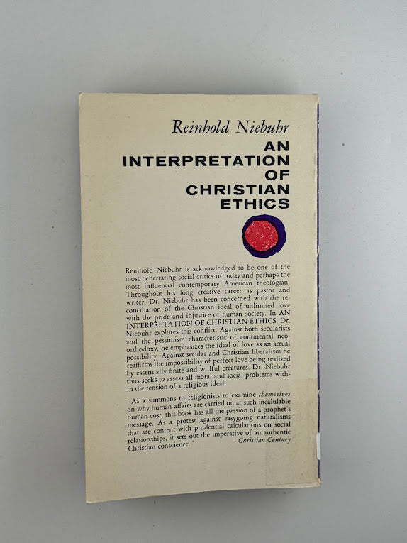 An Interpretation of Christian Ethics by Reinhold Niebuhr