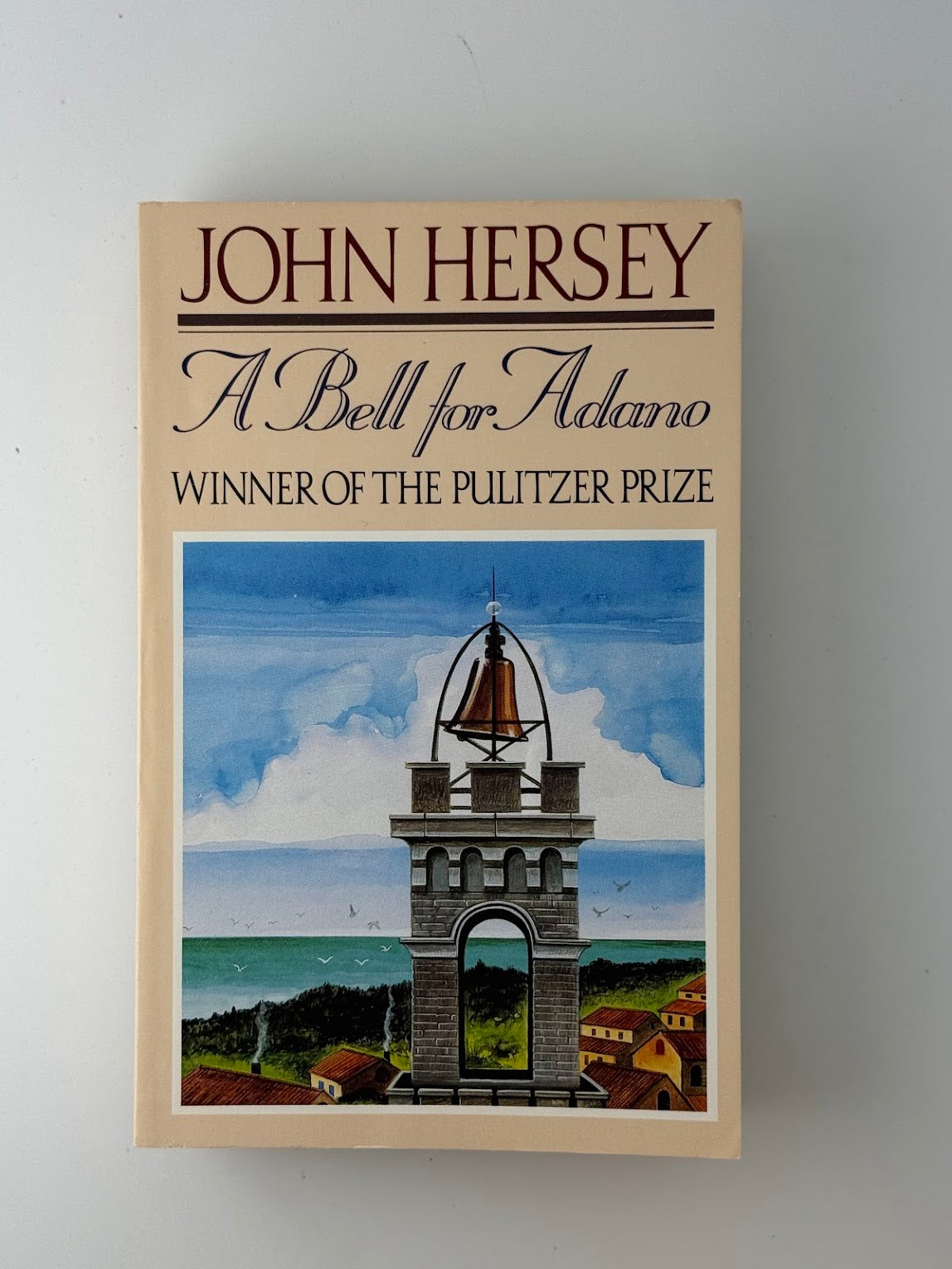 A Bell For Adano by John Hershey