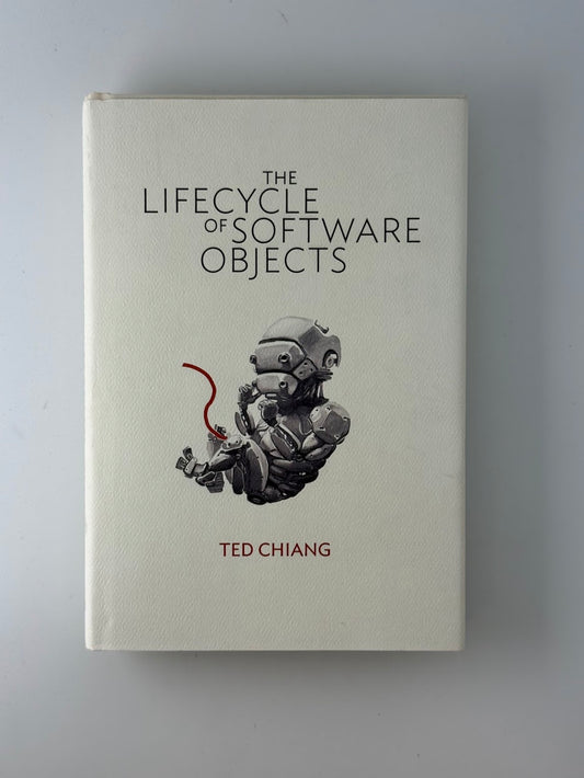 The Lifecycle of Software Objects by Ted Chiang