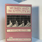 Women and Prostitution - A Social History by Vern and Bonnie Bullough