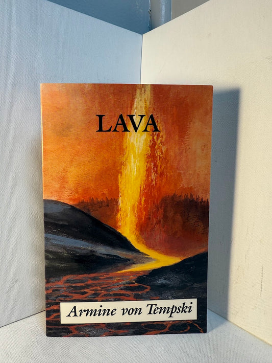 Lava by Armine von Tempski