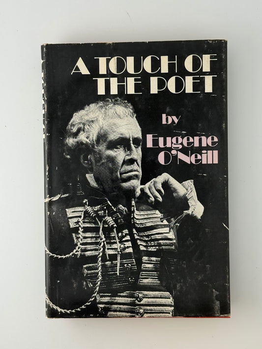 A Touch of the Poet by Eugene O'Neill