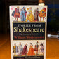 Stories from Shakespeare retold by Marchette Chute