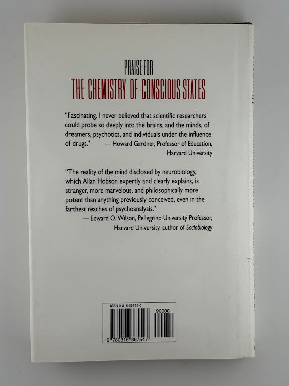 The Chemistry of Conscious States by J. Allan Hobson