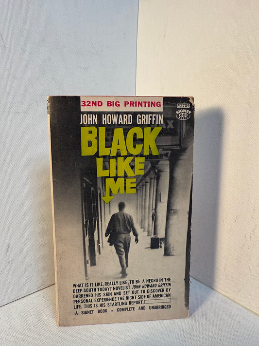 Black Like Me by John Howard Griffin
