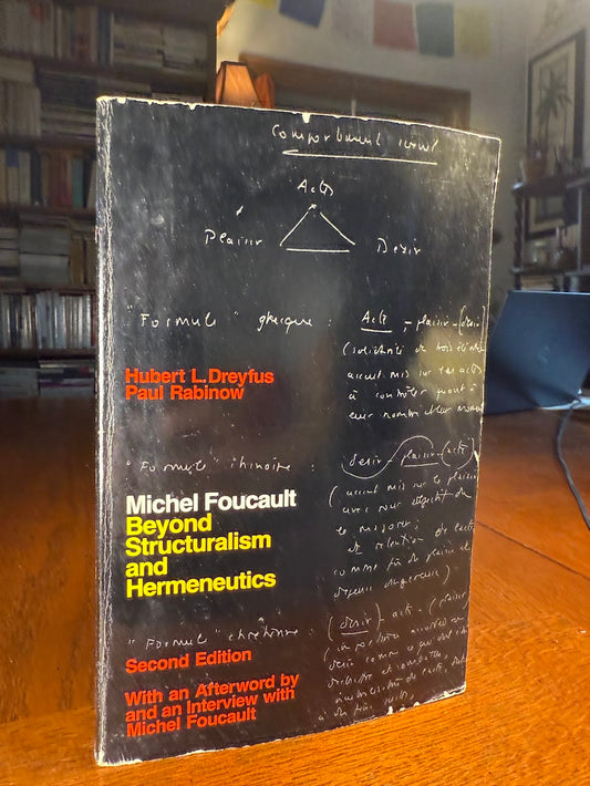 Michel Foucault - Beyond Structuralism and Hermeneutics by Hubert Dreyfus and Paul Rabinow