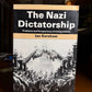 The Nazi Dictatorship by Ian Kershaw