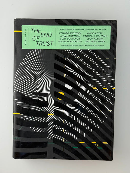 The End of Trust McSweeneys