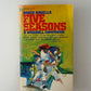 Five Seasons A Baseball Companion by Roger Angell
