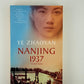 Nanjing 1937 by Ye Zhaoyan