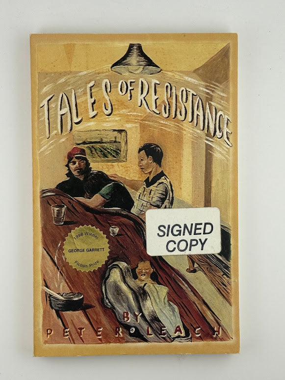 (Signed Copy) Tales of Resistance by Peter Leach