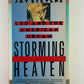 Storming Heaven - LSD and the American Dream by Jay Stevens